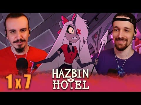 Hazbin Hotel S1E7