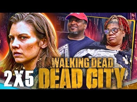 The Walking Dead: Dead City S2E5