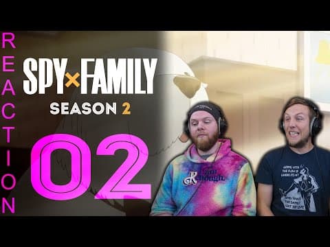 SpyxFamily S2E2