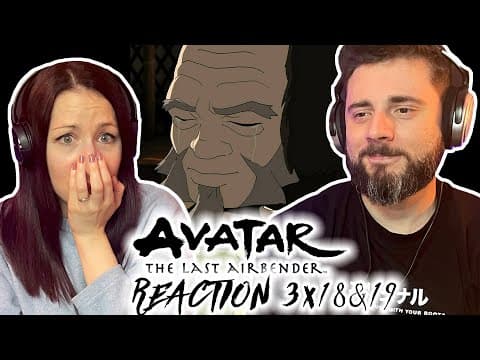 Avatar: The Last Airbender S3E18,19
