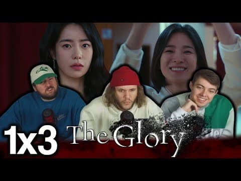The Glory S1E3