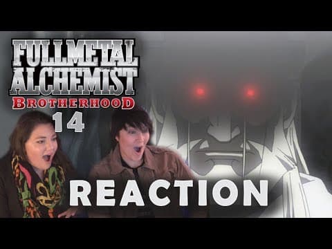 Fullmetal Alchemist: Brotherhood Episode 14