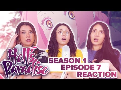 Hell's Paradise S1E7
