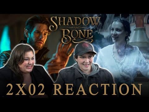 Shadow and Bone S2E2