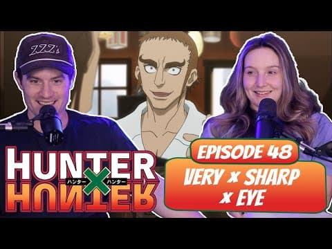 Hunter x Hunter Episode 48