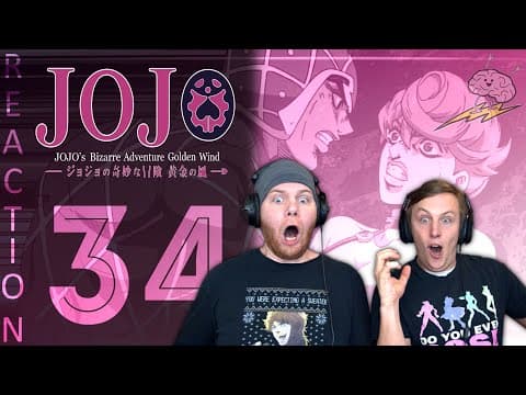 JoJo's Bizarre Adventure S5E34
