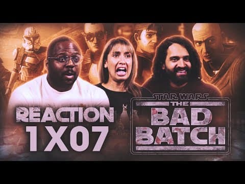 Star Wars: The Bad Batch S1E7