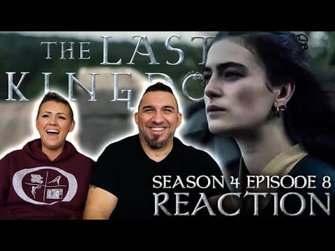 The Last Kingdom S4E8