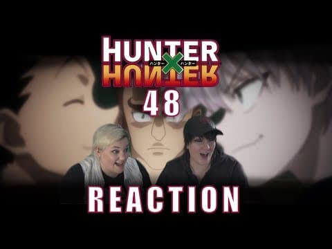Hunter X Hunter Episode 48
