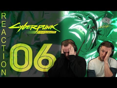 Cyberpunk: Edgerunners Episode 6