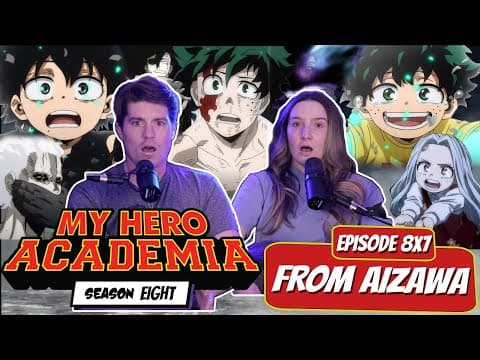 My Hero Academia S8E7