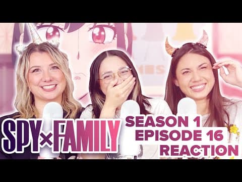 Spy x Family S1E16
