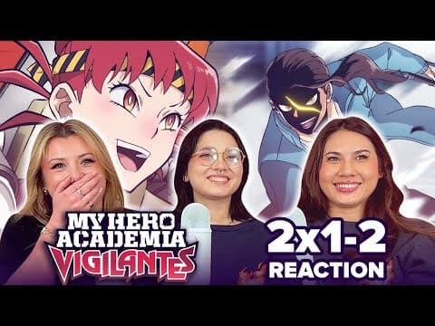 My Hero Academia: Vigilantes S2E1,2