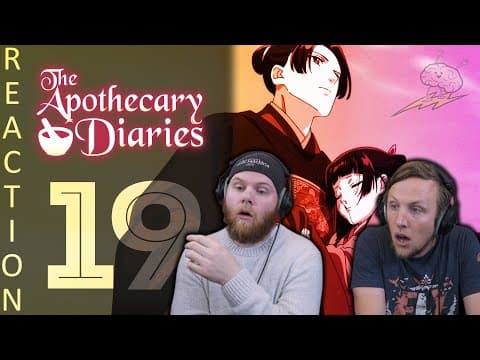 Apothecary Diaries Episode 19