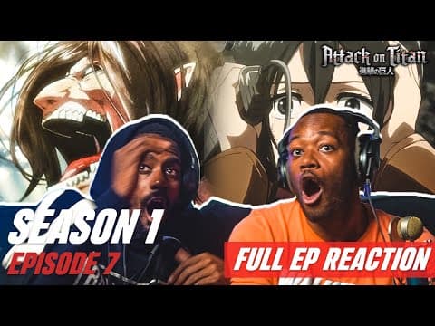 Attack On Titan S1E7