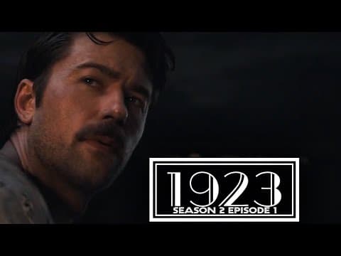 1923 S2E1