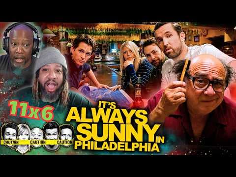 It's Always Sunny in Philadelphia S11E6