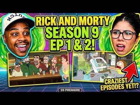 Rick and Morty S9E1,2