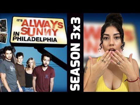 It's Always Sunny in Philadelphia S3E3