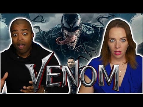 First Time Watching *Venom*