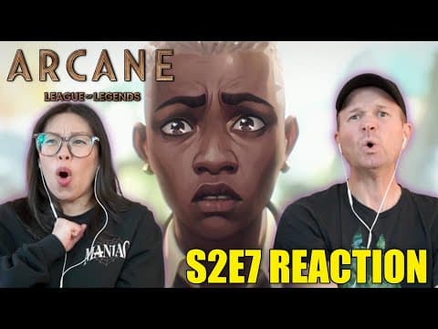 Arcane S2E7