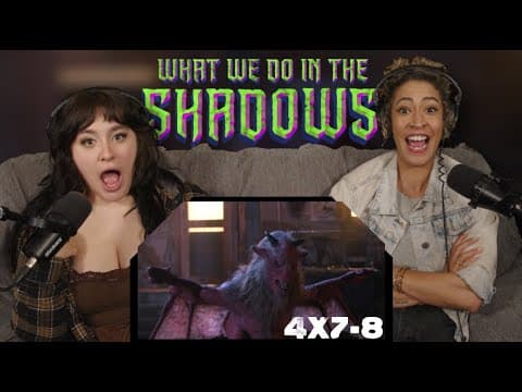 What We Do in the Shadows S4E7,8