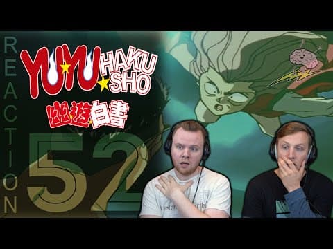 Yuu Yuu Hakusho Episode 52