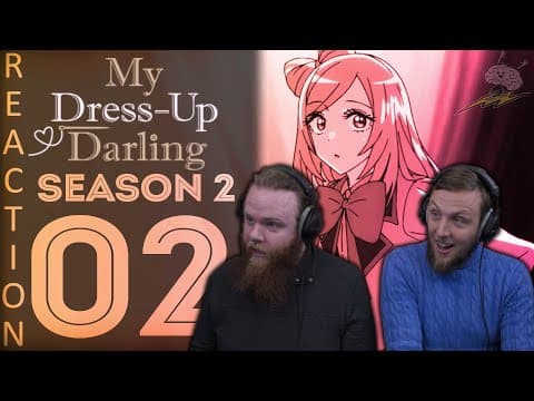 My Dress-Up Darling S2E2