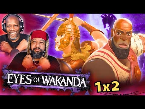 Eyes of Wakanda Episode 2