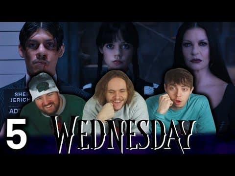 Wednesday Episode 5