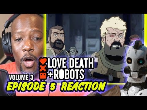 Love Death Robots S3E5