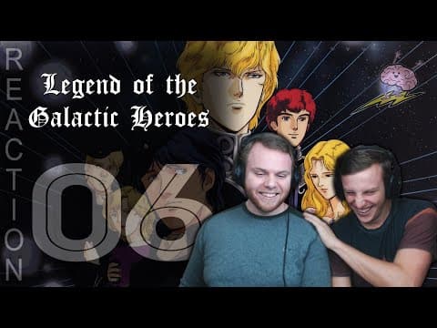 Legend of the Galactic Heroes Episode 6