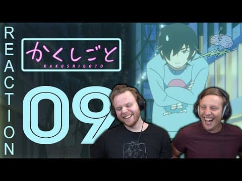 Kakushigoto Episode 9