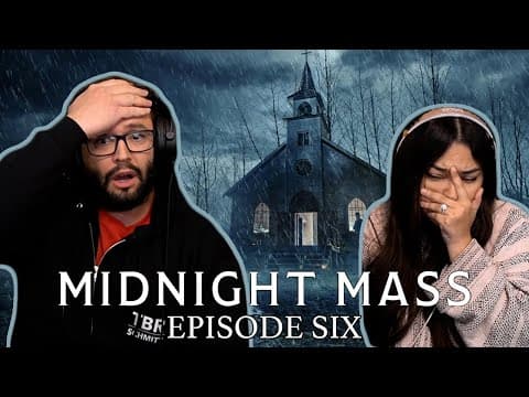 Midnight Mass S1E6