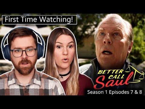 Better Call Saul S1E7,8
