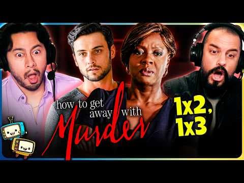 How To Get Away With Murder S1E2,3