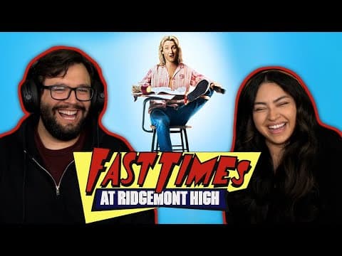 Fast Times At Ridgemont High