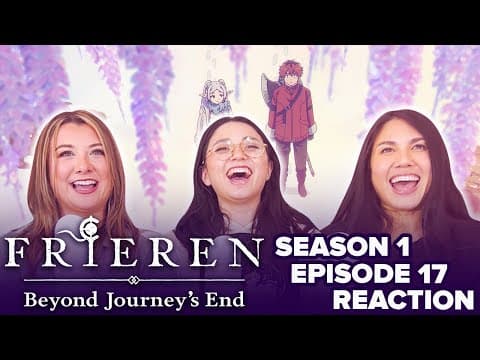 Frieren: Beyond Journey's End S1E17