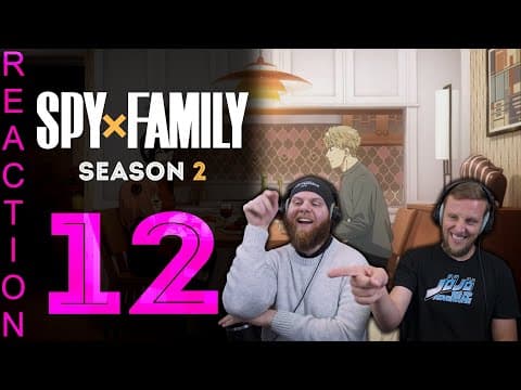 SpyxFamily S2E12
