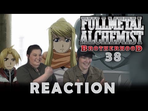 Fullmetal Alchemist: Brotherhood Episode 38