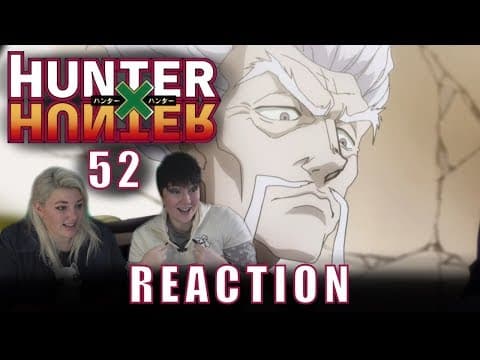 Hunter X Hunter Episode 52