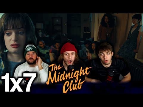 The Midnight Club S1E7