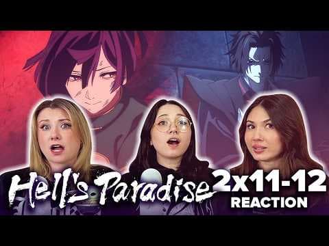 Hell's Paradise S2E11,12