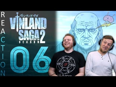 Vinland Saga S2E6