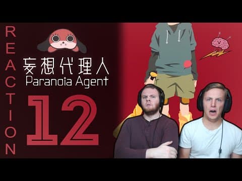 Paranoia Agent Episode 12