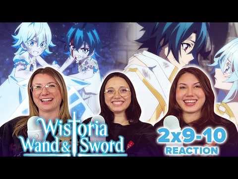 Wistoria: Wand and Sword S2E9,10