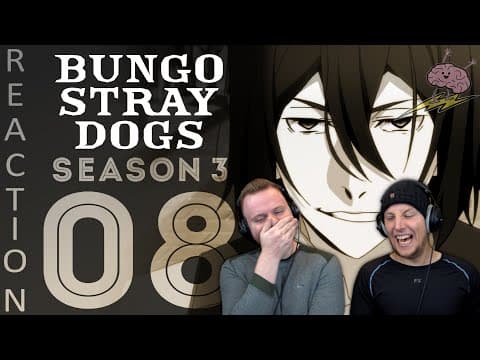Bungou S3E8