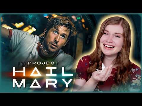 PROJECT HAIL MARY is AMAZE AMAZE AMAZE!! First Time Watching