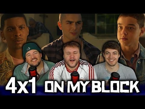 On My Block S4E1