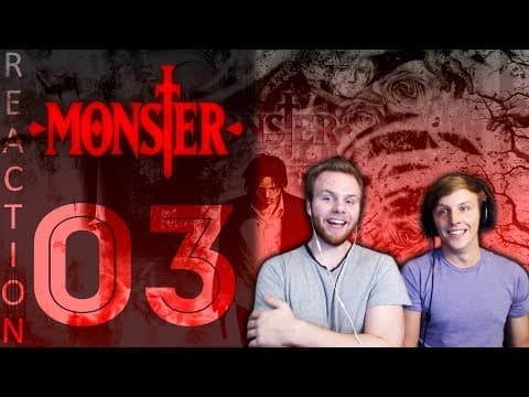 Monster Episode 3